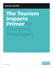 The Tourism Impacts Primer for Economic Developers